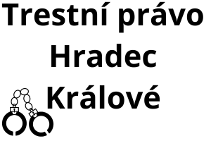 Trestní právo Hradec Králové